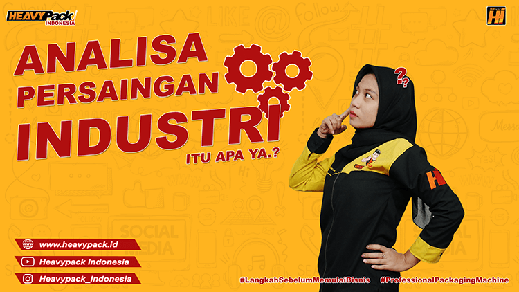 CARI TAU ANALISA PERSAINGAN INDUSTRI PART 1